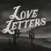 Love Letters (EP) Mp3