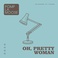 Oh, Pretty Woman (CDS) Mp3