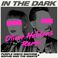 In The Dark (With Sophie & The Giants) (Oliver Heldens Remix) (CDS) Mp3