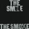 The Smoke (CDS) Mp3
