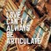 Love Can't Always Be Articulate Mp3