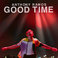 Good Time (CDS) Mp3