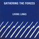 Gathering The Forces (Vinyl) Mp3