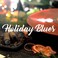 Holiday Blues (EP) Mp3