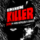 Killer (Feat. Jack Harlow & Cordae) (Remix) (CDS) Mp3