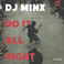 Do It All Night (Honey Dijon Remix) (CDS) Mp3