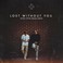 Lost Without You (With Dean Lewis) (CDS) Mp3