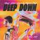 Deep Down (Feat. Never Dull) (CDS) Mp3