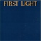 First Light (Vinyl) Mp3