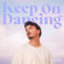 Keep On Dancing (CDS) Mp3
