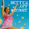 Better Off Without (EP) Mp3