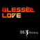 Blessèd Love (CDS) Mp3