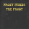 Frost Music (Vinyl) Mp3