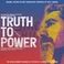 Truth To Power (Original Motion Picture Soundtrack) Mp3