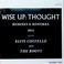 Wise Up: Thought (Remixes & Reworks 2013) (With The Roots) Mp3