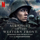 All Quiet On The Western Front (Soundtrack From The Netflix Film) Mp3