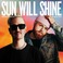 Sun Will Shine (With Tom Walker) (CDS) Mp3
