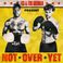 Not Over Yet (CDS) Mp3