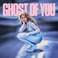 Ghost Of You (CDS) Mp3