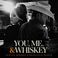You, Me, And Whiskey (With Priscilla Block) (CDS) Mp3