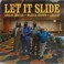 Let It Slide (Feat. Blanco Brown & Locash) (CDS) Mp3