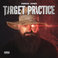 Target Practice (EP) Mp3
