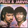 Felix & Jarvis (Vinyl) Mp3