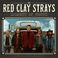 The Red Clay Strays - Moment Of Truth Mp3