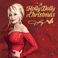 A Holly Dolly Christmas (Ultimate Deluxe Edition) Mp3