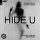 Hide U (Jerome Isma-Ae 2022 Remix) (CDS) Mp3