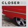 Closer (EP) Mp3