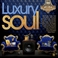 Luxury Soul 2023 Mp3
