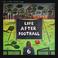 Life After Football Mp3