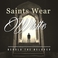 Saints Wear White Mp3