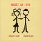 Must Be Live CD2 Mp3