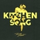 Kitchen Song (CDS) Mp3