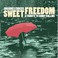 Sweet Freedom Mp3