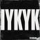 Iykyk (EP) Mp3