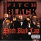 Pitch Black Law Mp3
