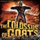 The Colossus Of G.O.A.T.S (Limited Edition) Mp3