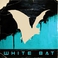 White Bat XVII Mp3