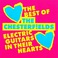 Electric Guitars In Their Hearts: The Best Of The Chesterfields Mp3