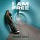 I Am Free (CDS) Mp3