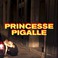 Princesse Pigalle Mp3