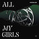 All My Girls (CDS) Mp3