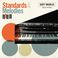 Standards & Melodies Mp3