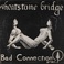 Bad Connection (Vinyl) Mp3
