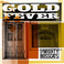 Gold Fever Mp3