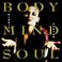 Body Mind Soul (Deluxe Edition) CD1 Mp3
