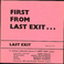 First From Last Exit... (Vinyl) Mp3